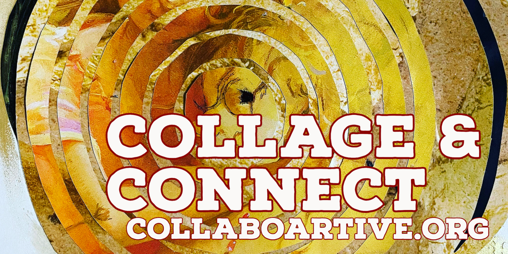 Collage and Connect — collaboARTive
