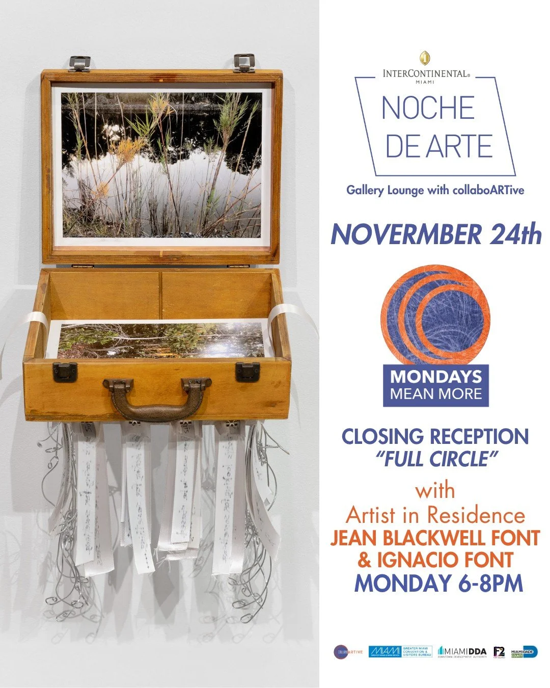 Último lunes para cerrar el círculo 🎨
Esta es tu última oportunidad de ver la exposición que lo empezó todo. Conoce a Jean Blackwell Font e Ignacio Font, escucha su historia y descubre cómo collaboARTive pasó de ser una visión compartida a una comunidad de 4...