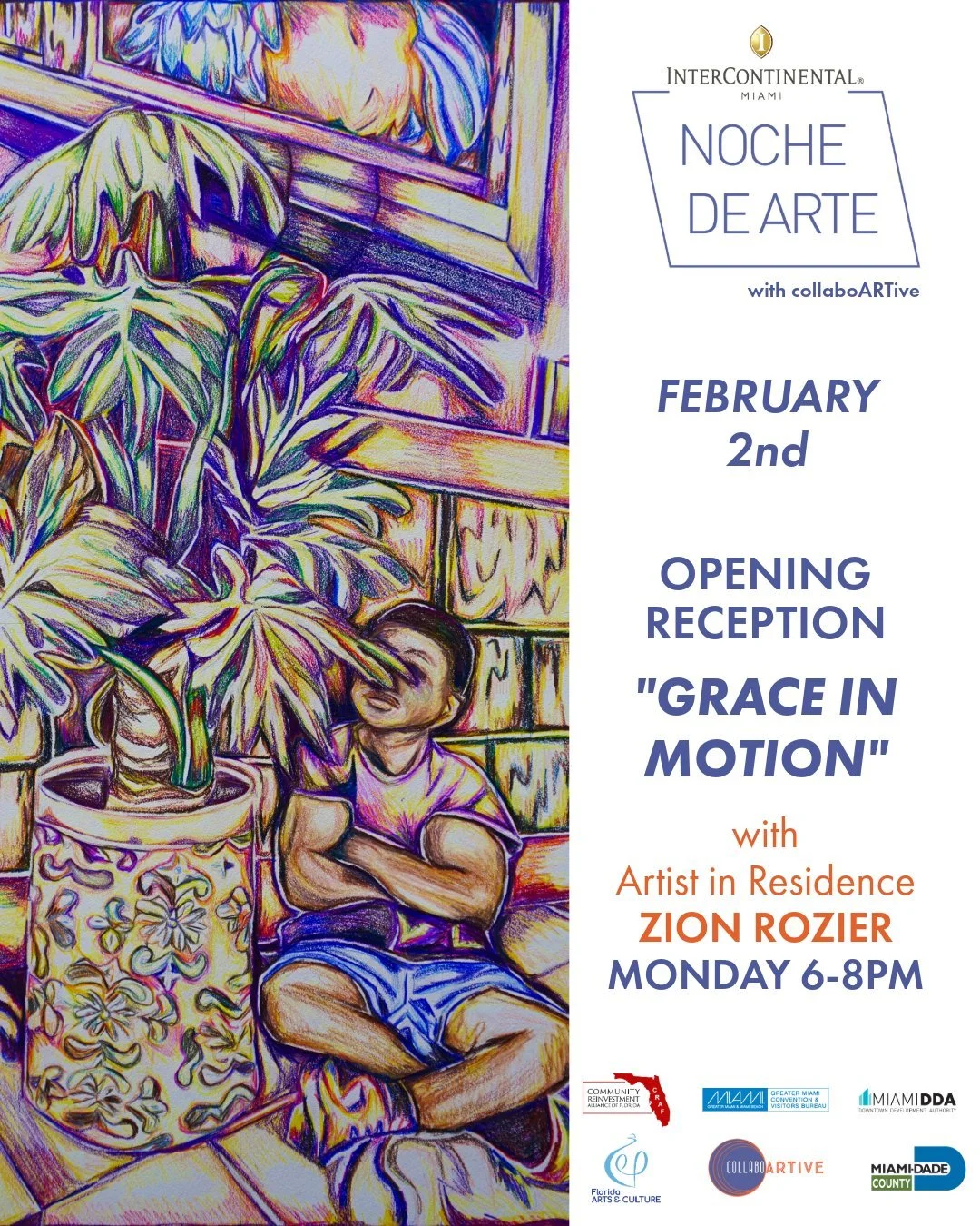 ¡ESTA NOCHE es la recepción inaugural! 🎉

Conoce a Zion Rozier, nuestro artista residente de febrero, mientras presenta «Grace in Motion», una poderosa exploración de la sanación, la resiliencia y la belleza que se encuentra en el movimiento y la quietud.

Acompáñanos para disfrutar del arte.