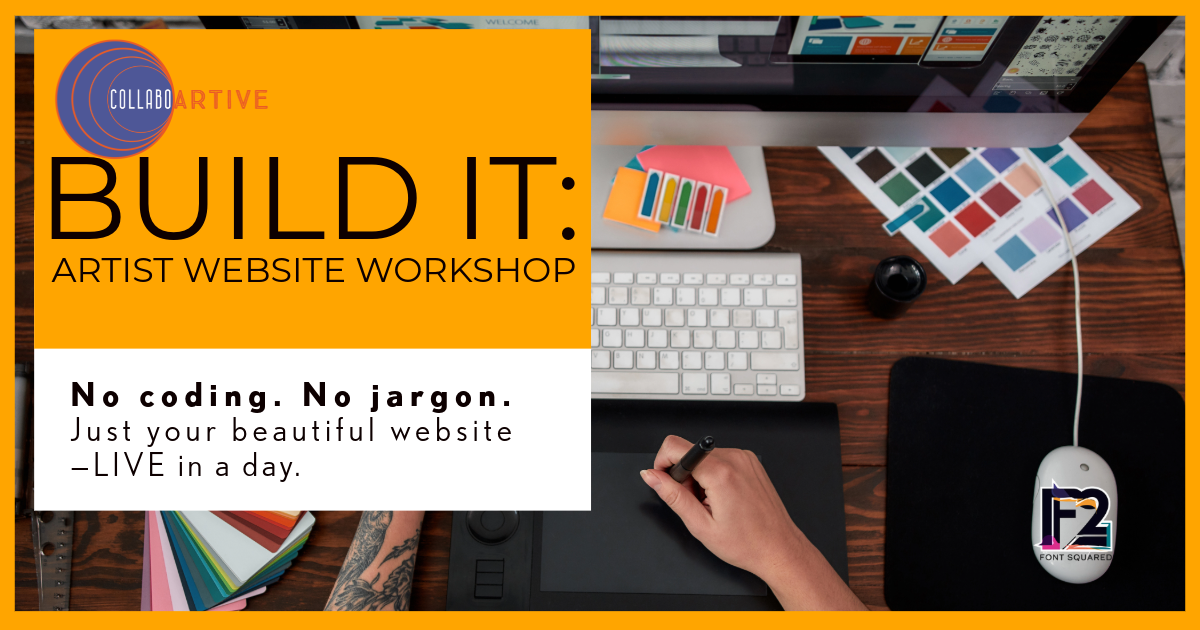 BUILD IT: Artist Website Workshop