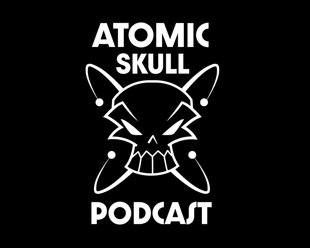 Trailer: Atomic Skull Podcast episode artwork
