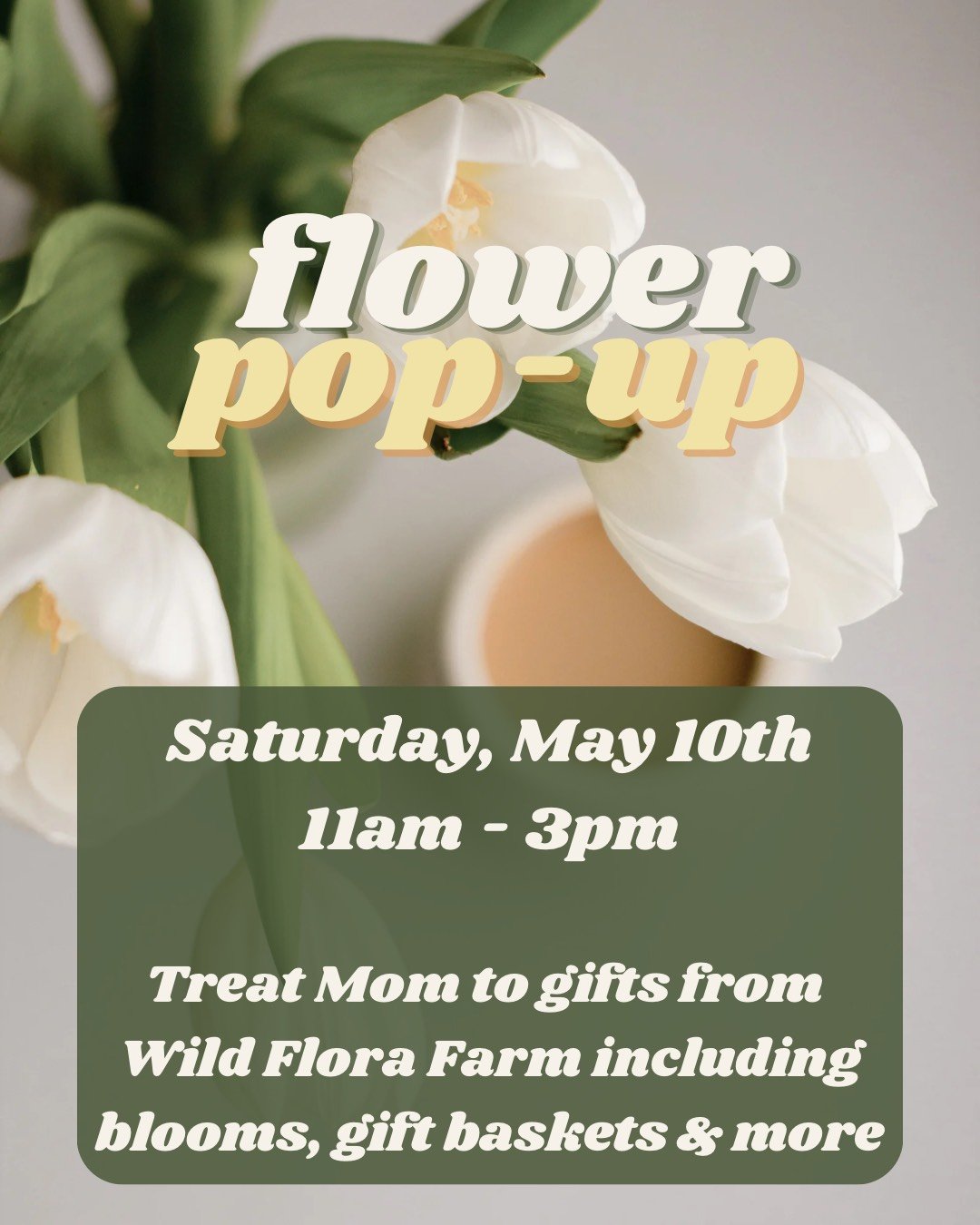 Wild Flora Farm Flower Pop-UP