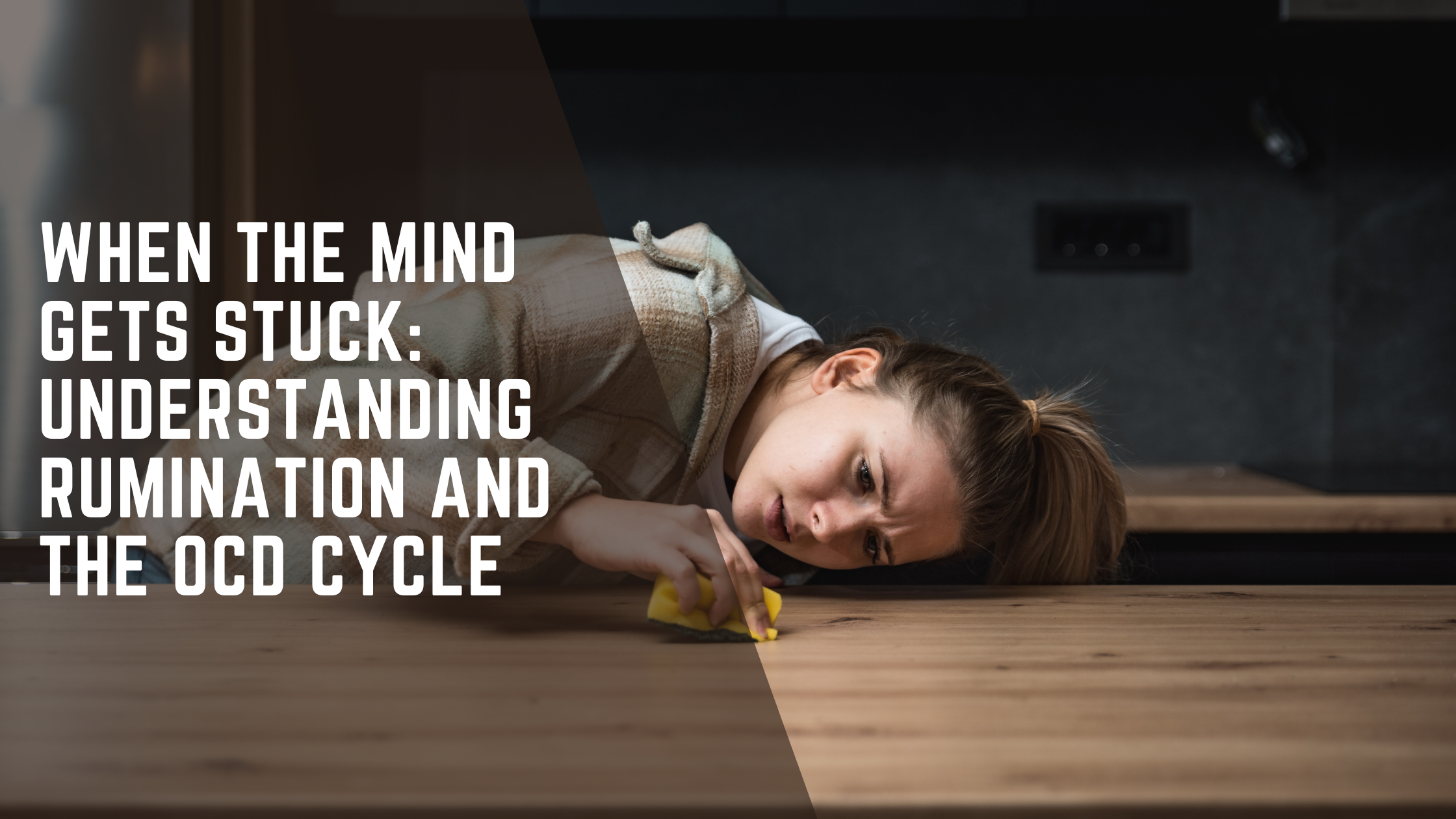 When the Mind Gets Stuck: Understanding Rumination and the OCD Cycle