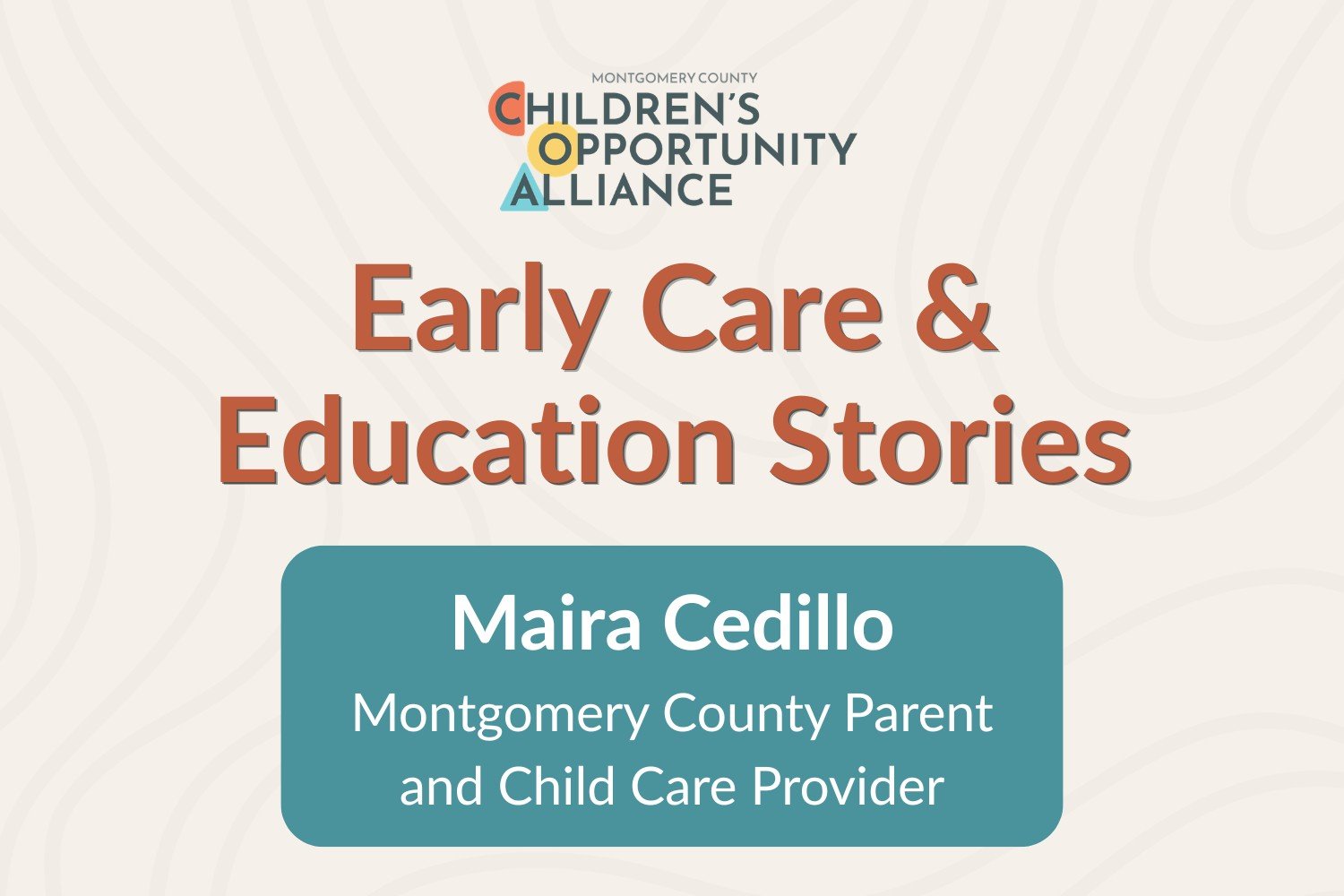 Maira Cedillo, Montgomery County Parent and Child Care Provider