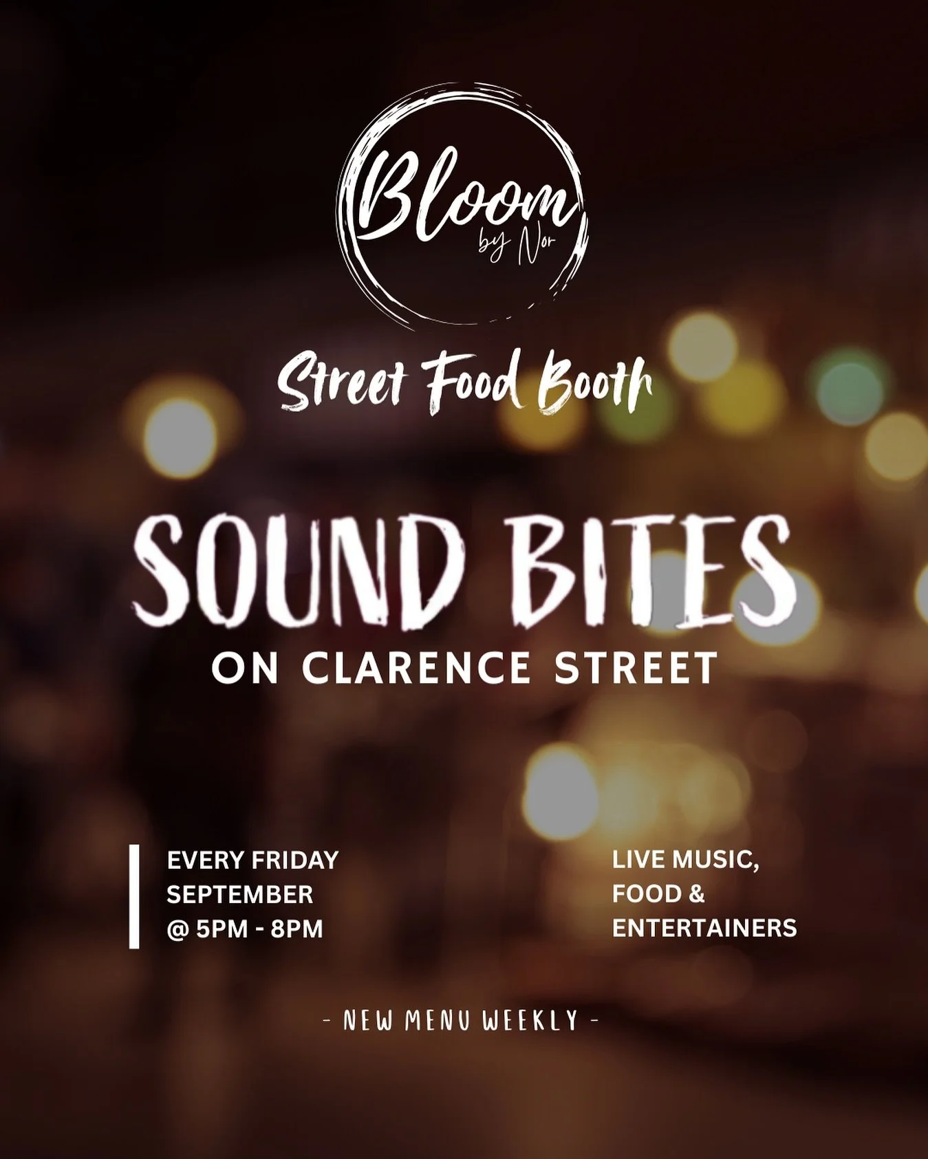 ✨Sound Bites on Clarence St✨
Every Friday night this September | 5pm - 8pm 
BloomPMQ is bringing you a fresh street food booth each week with a rotating menu! 
🔥This Friday, 5 Sept
Come down, grab a bite, and vibe with the music under the lights✨