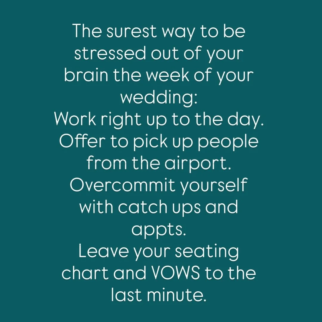 Truth bomb. Say no to wedding week stress. 
.
I can always tell the couples who&rsquo;ve had a few days off and are well organised- they&rsquo;re just cruising. 
.
The boxes are all ticked, they&rsquo;ve had some time to decompress and they&rsquo;re 