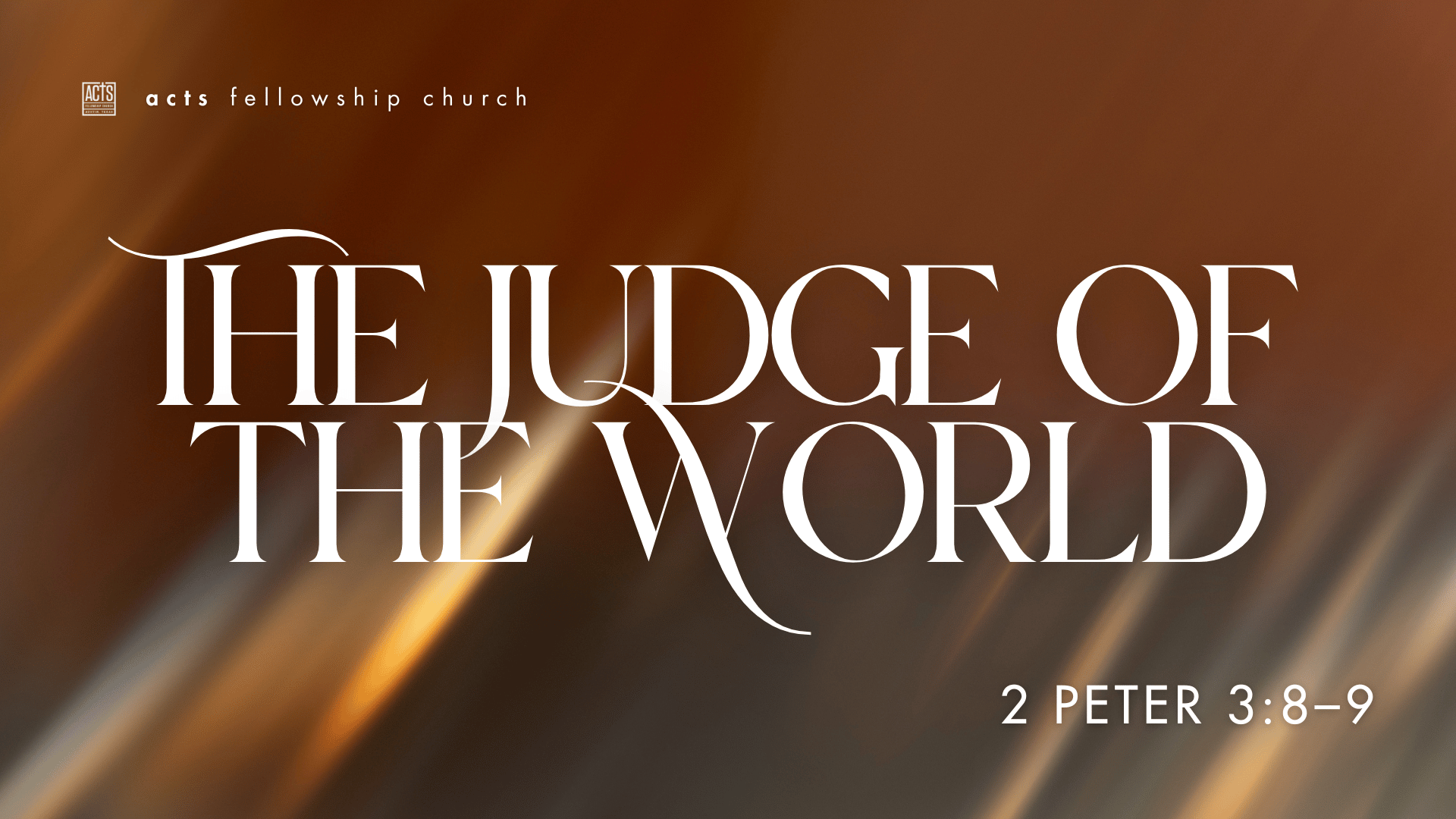 The Judge of the World