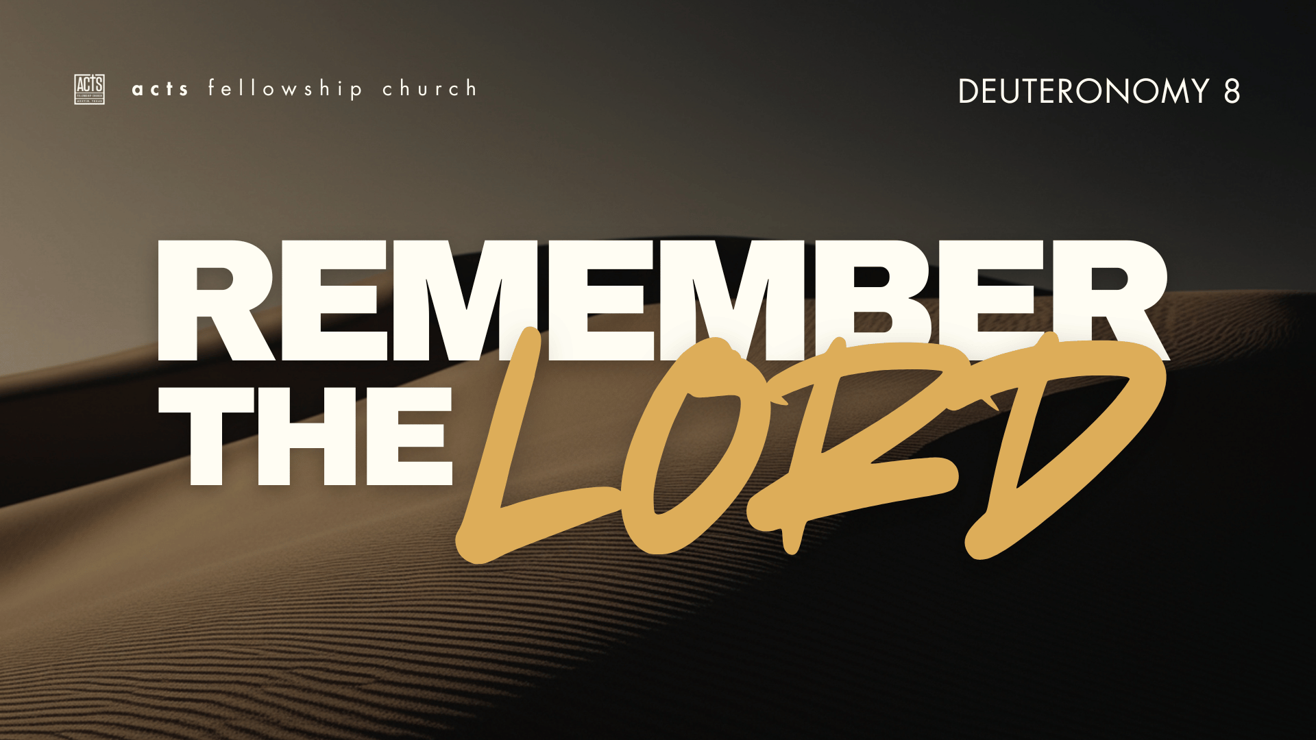 Remember the LORD