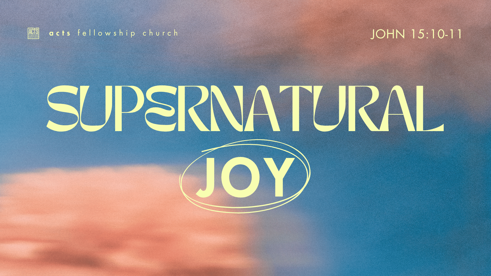 Supernatural Joy