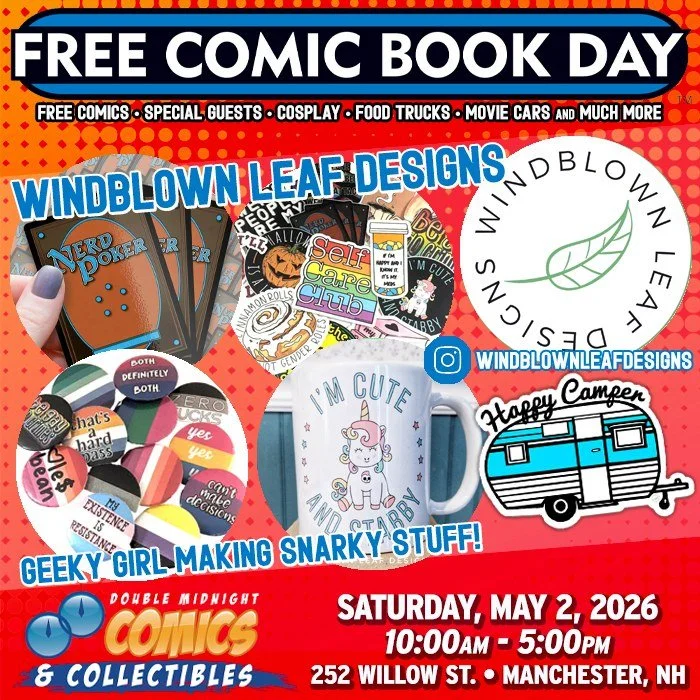 Please welcome FCBD guest &mdash; Windblown Leaf Designs!

Free Comic Book Day is back! Join us on Saturday, May 2nd to celebrate.

We&rsquo;re taking over The Factory on Willow St. with a FREE comic con, movie cars, food trucks, costume contest, liv
