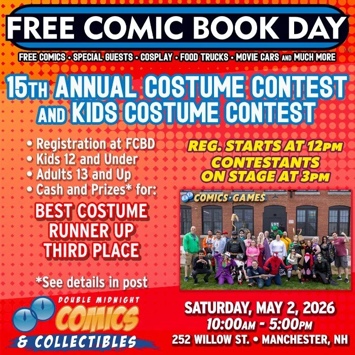 Join us on Saturday, May 2nd for our 15th Annual Costume Contest &amp; Kids Costume Contest!

Signup (at FCBD) starts at 12pm, contestants on stage at 3pm. Prizes will be awarded for:

Adults:
Best Costume: $250 cash, $150 store gift card and prize p