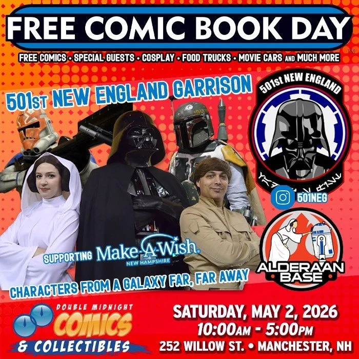 Come meet the 501st New England Garrison!

Our favorite Star Wars characters will be on hand; entraining Padawan, hunting droids, and raising funds for Make-A-Wish New Hampshire. As a bonus &mdash; For every dollar they raise for charity, Double Midn