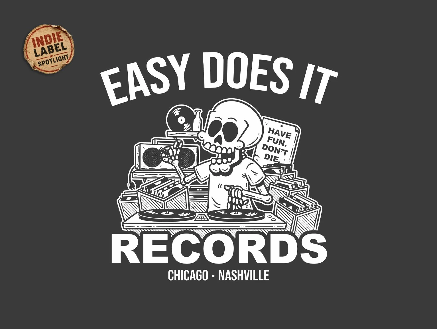 Indie Label Spotlight: Easy Does It
