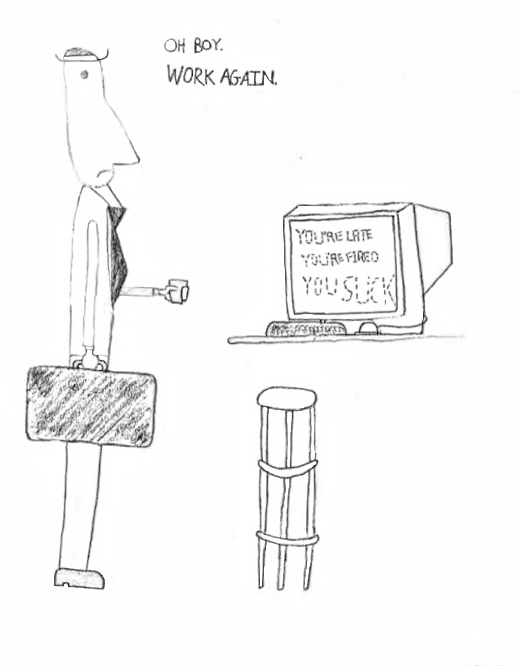 Oh Boy Work Again.jpg