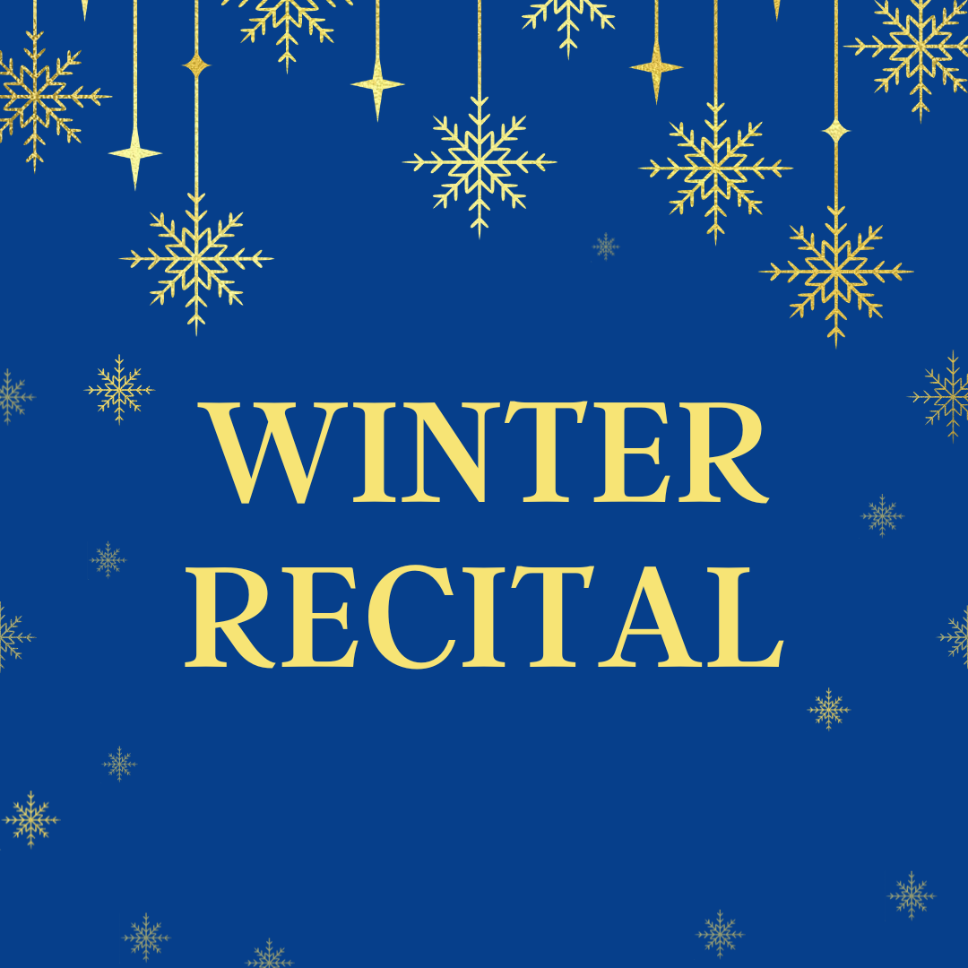Winter Recitals