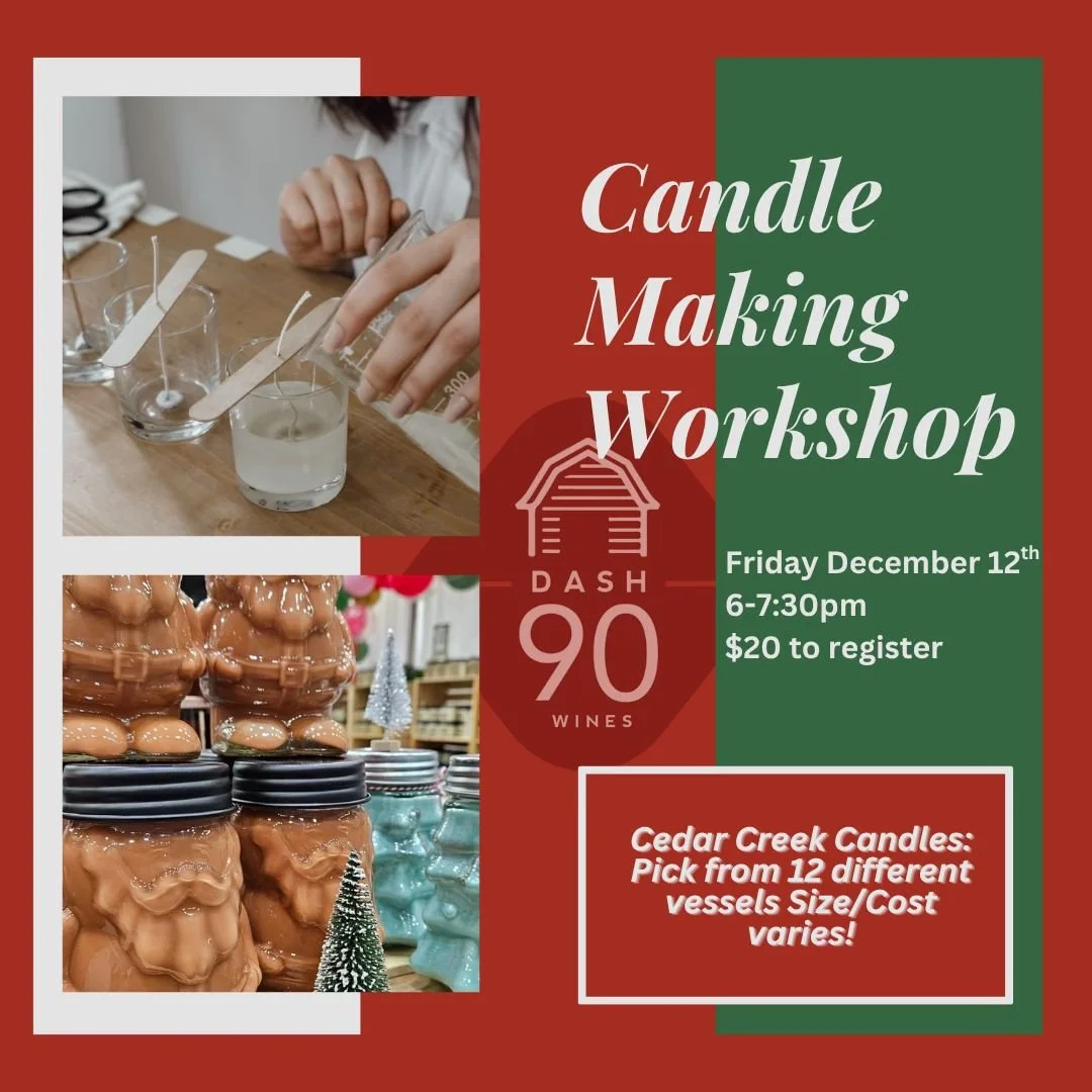 Candle Making Class w/ Cedar Creek Candles