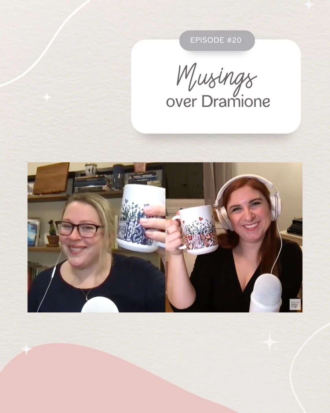 PODCAST BONUS [EP 20] Musing over Dramione