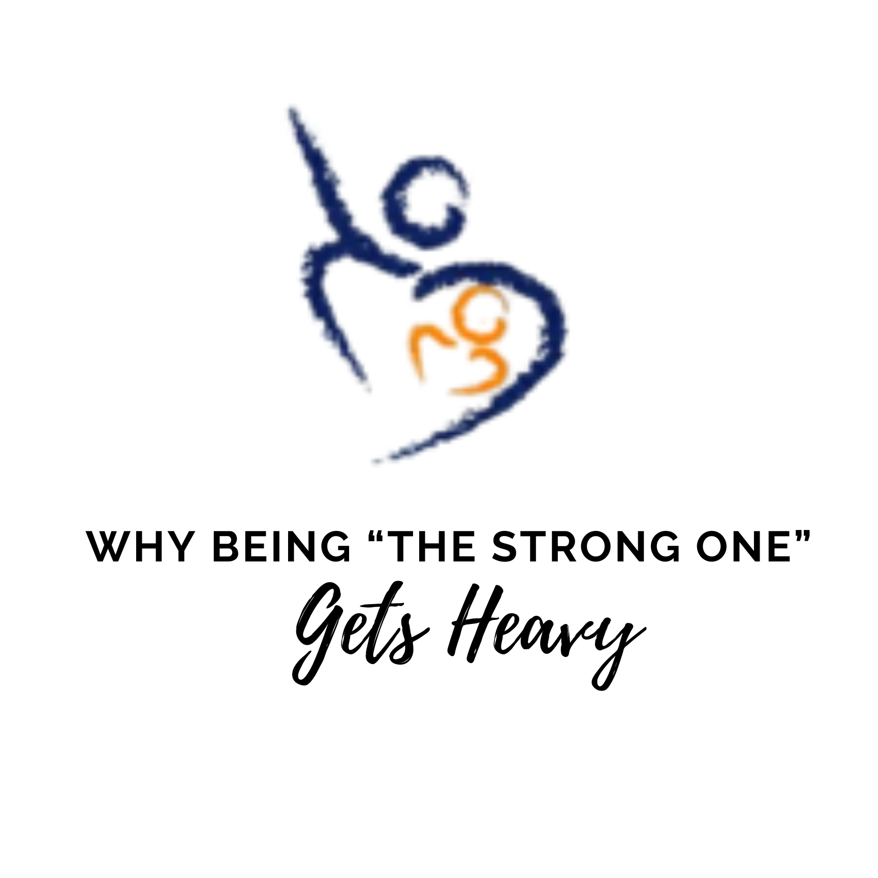 Why Being “The Strong One” Gets Heavy