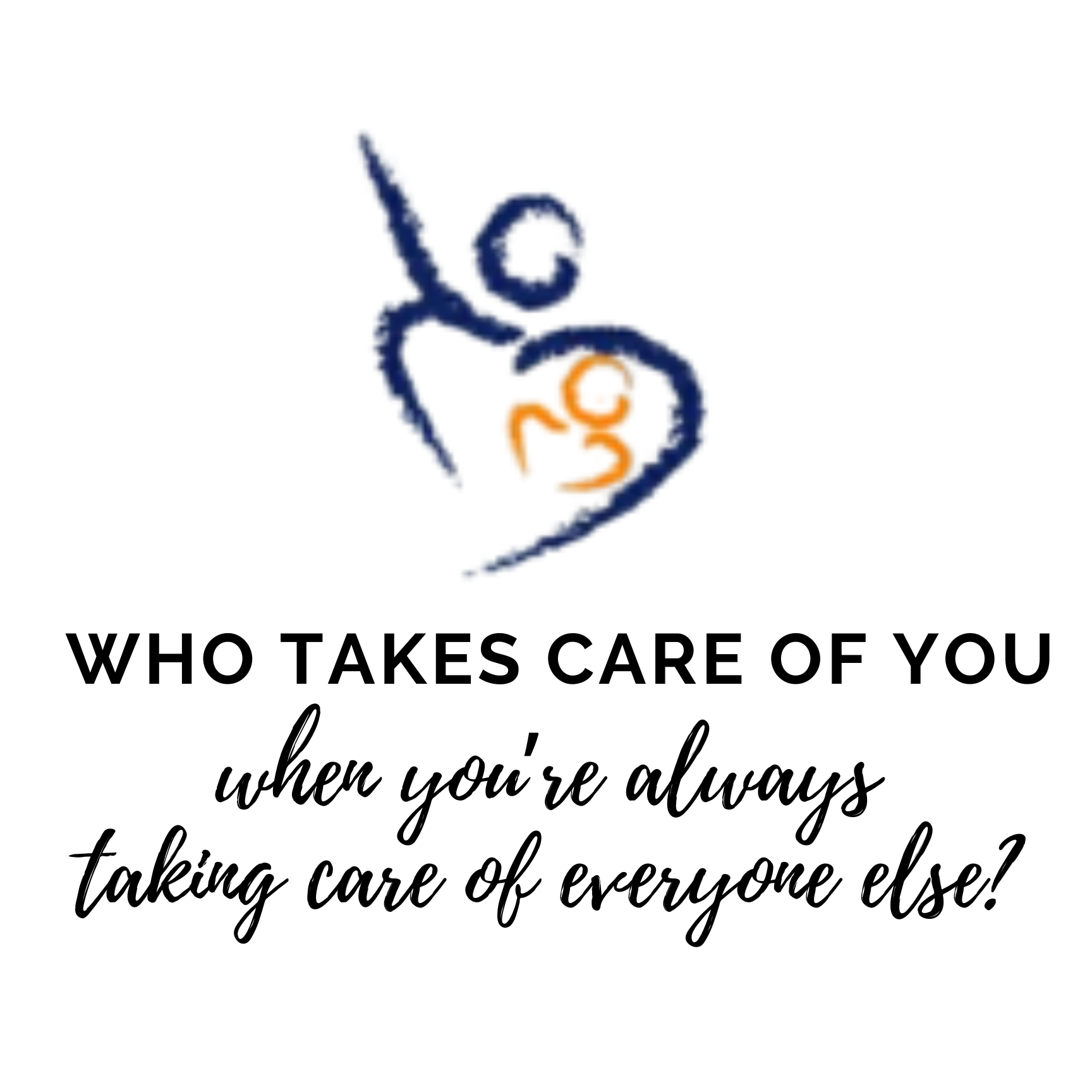 Who Takes Care of You When You’re Always Taking Care of Everyone Else?