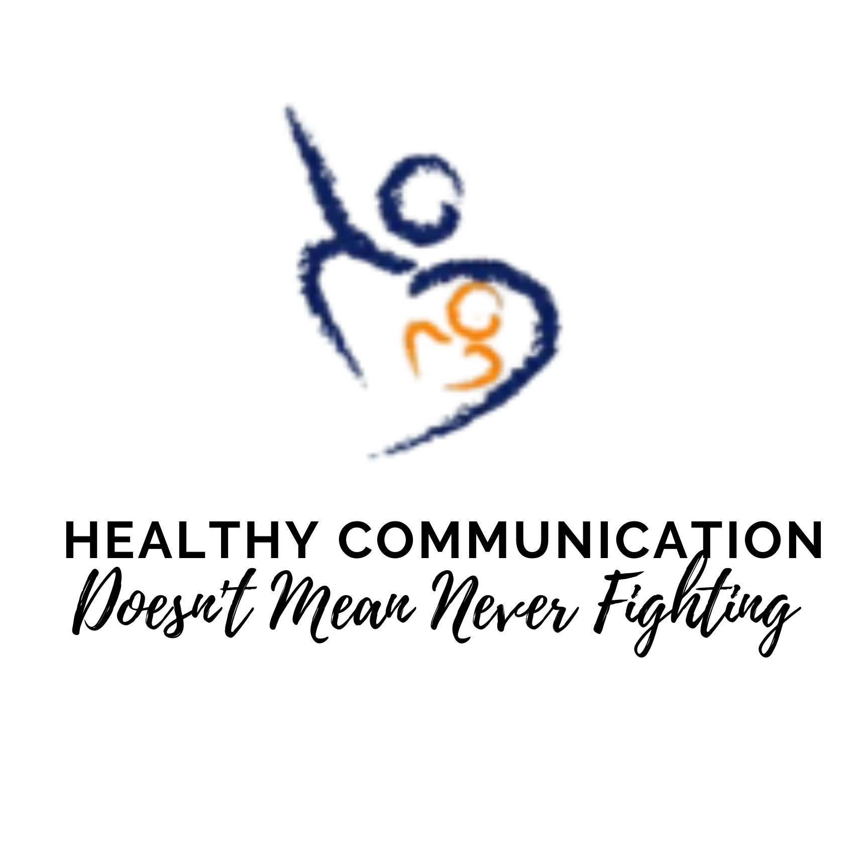 Healthy Communication Doesn't Mean Never Fighting&nbsp;
