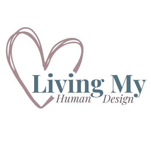 Living My Human Design