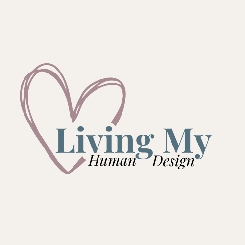 Living My Human Design