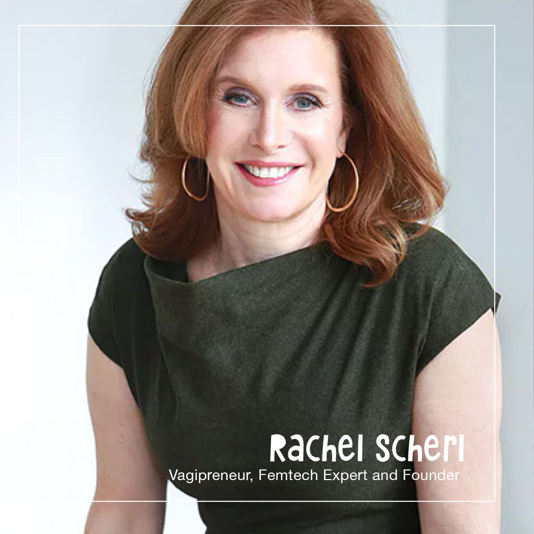 Rachel Braun Scherl is an author, keynote speaker, fem tech expert, co-founder of SPARK Solutions for Growth and a Vagipreneur®. She’s a pioneer in the women’s health space, where she focuses on women’s sexual and reproductive healt