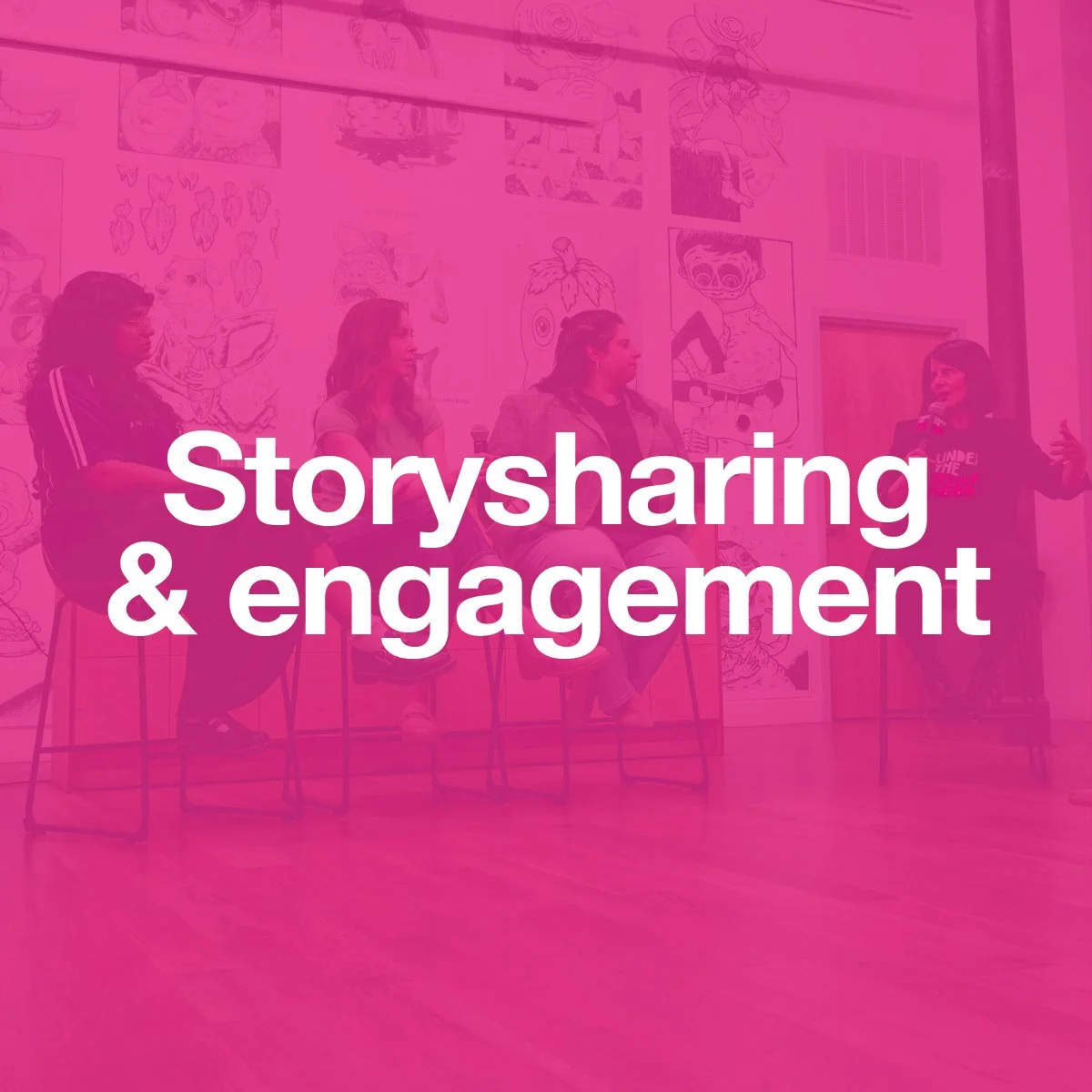 Storysharing & engagement