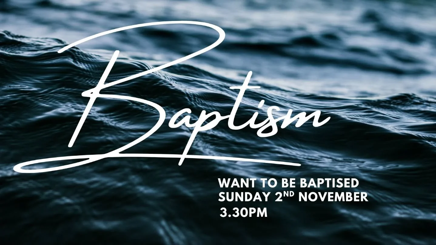Join us for Baptisms this Sunday at 3.30pm
If you would like to get baptised email office@myclc.org.uk