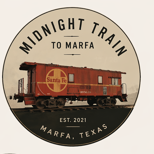 Midnight Train to Marfa