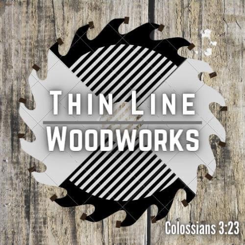 Thin Line Woodworks