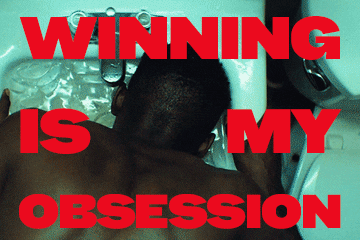 Winning Is My Obsession