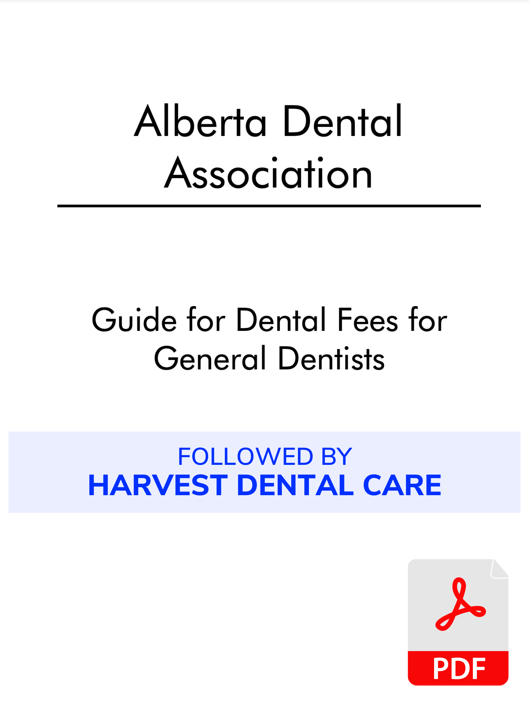 The 2023 Alberta Dental Fee Guide Calgary & Cochrane