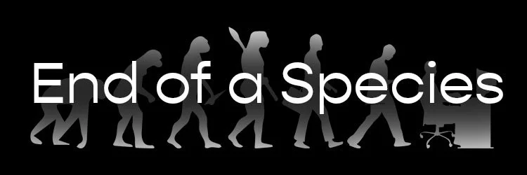 End of a Species