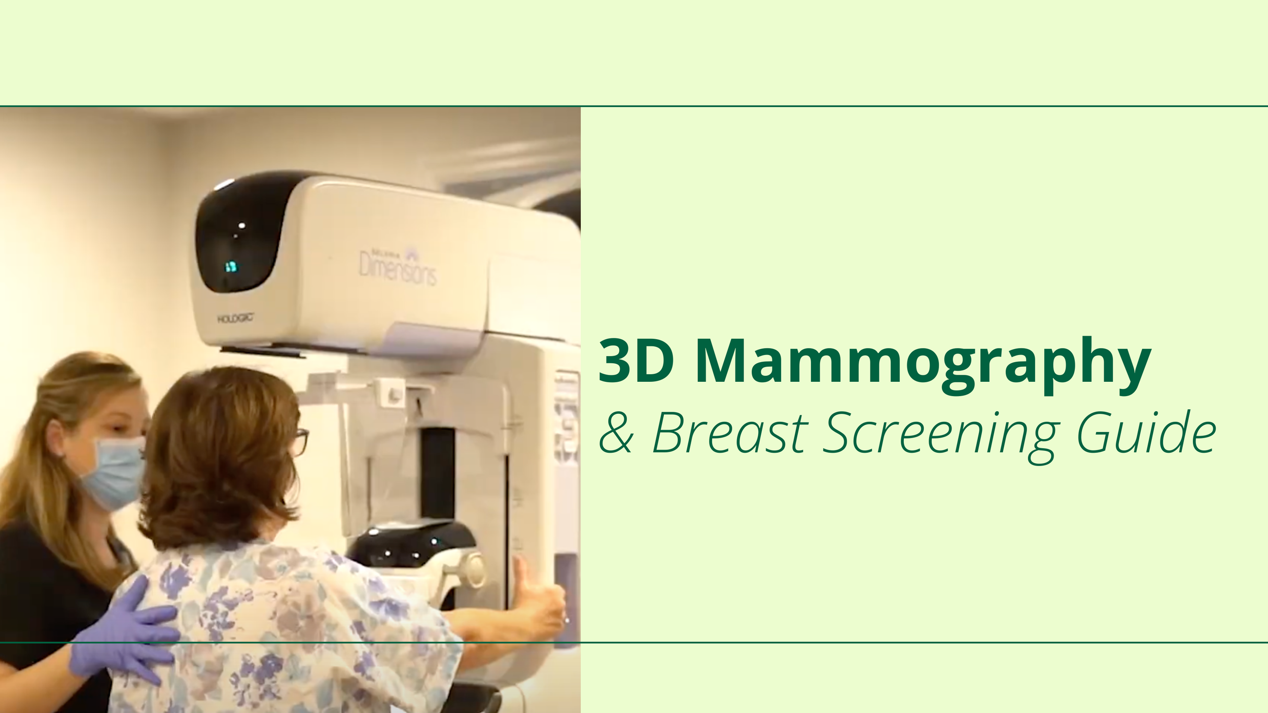 3D Mammography &amp; Breast Screening Guide