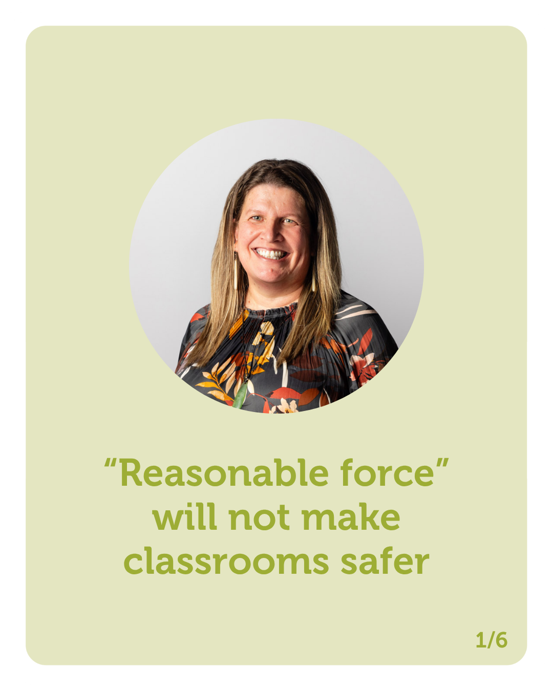 Reasonable force will not make classrooms safer