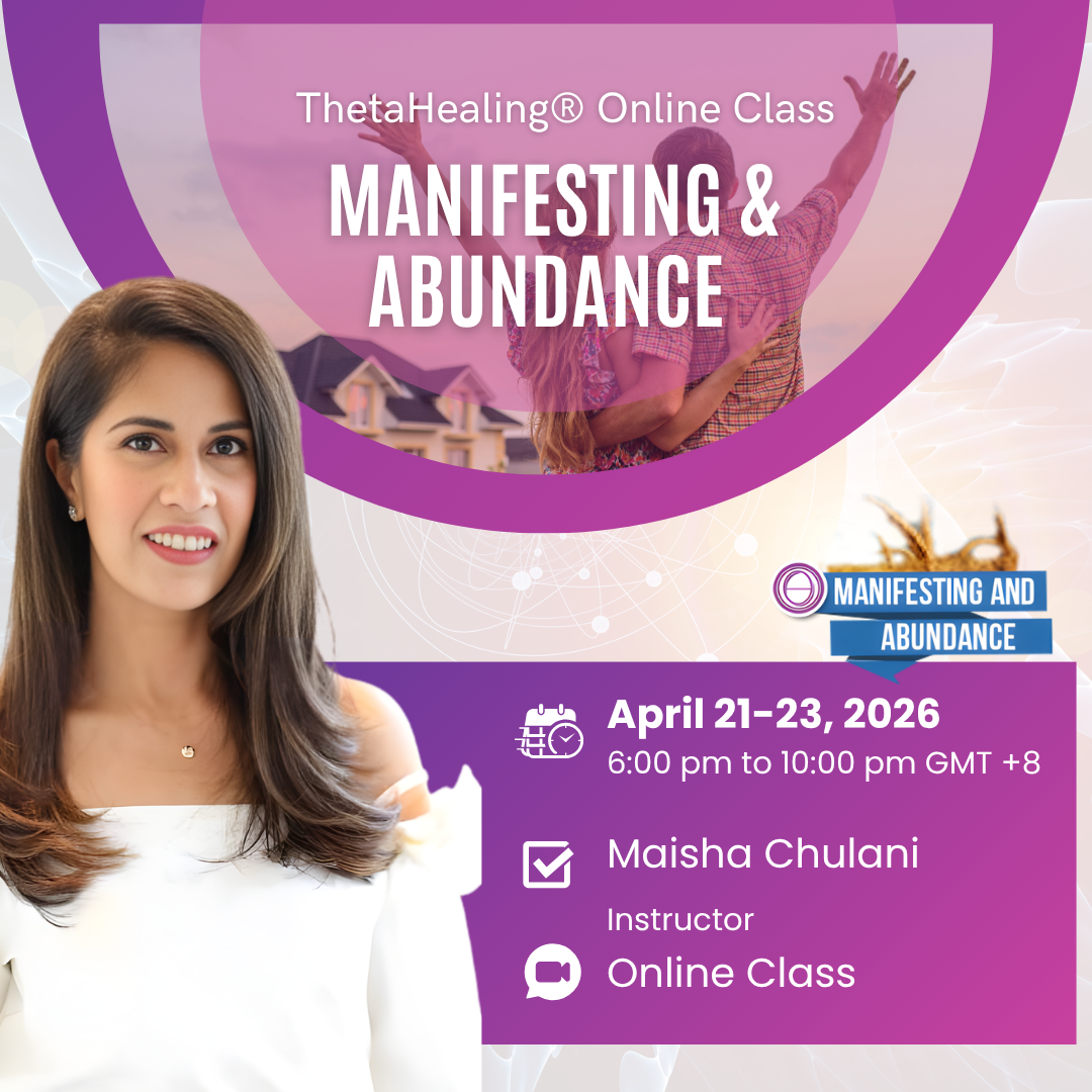 ThetaHealing® Manifesting &amp; Abundance 