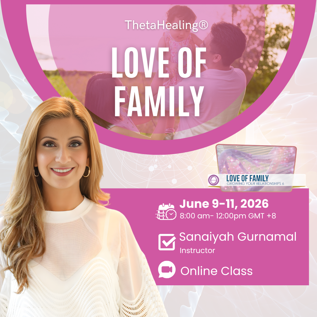ThetaHealing® Love of Family