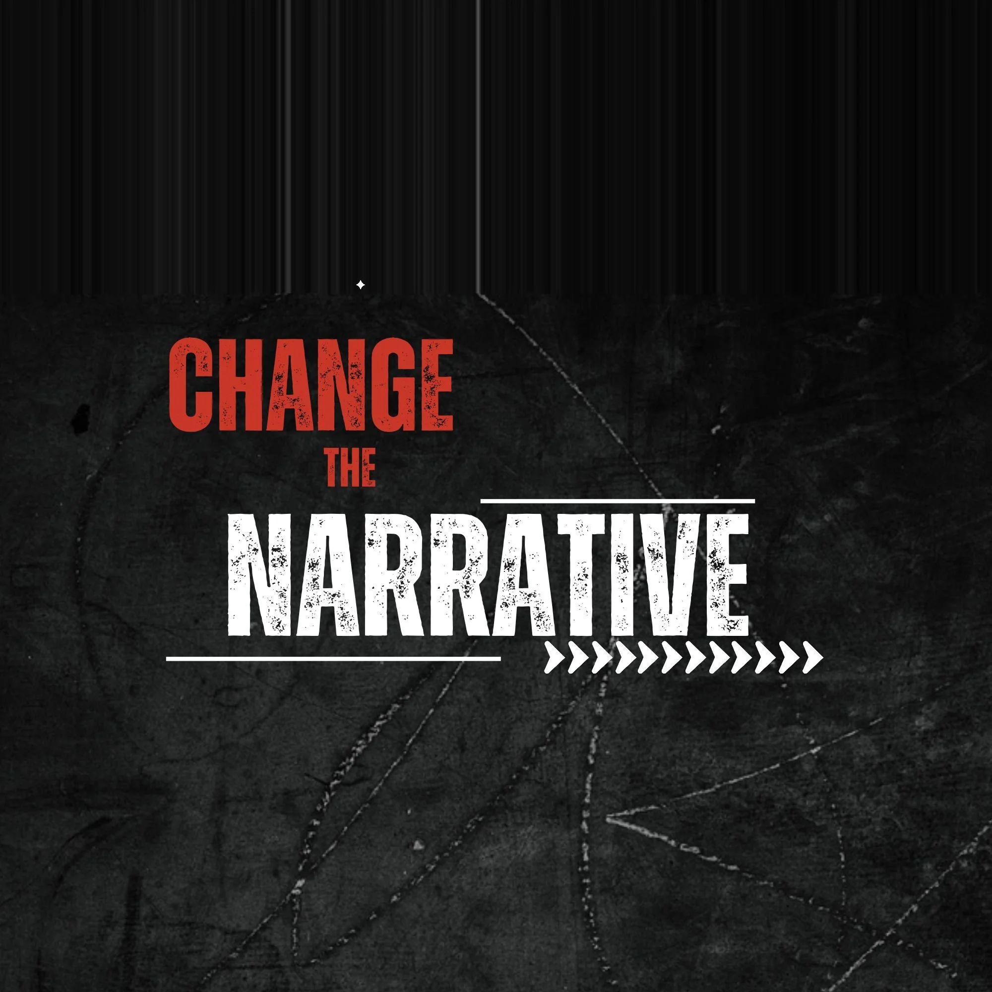 Change The Narrative