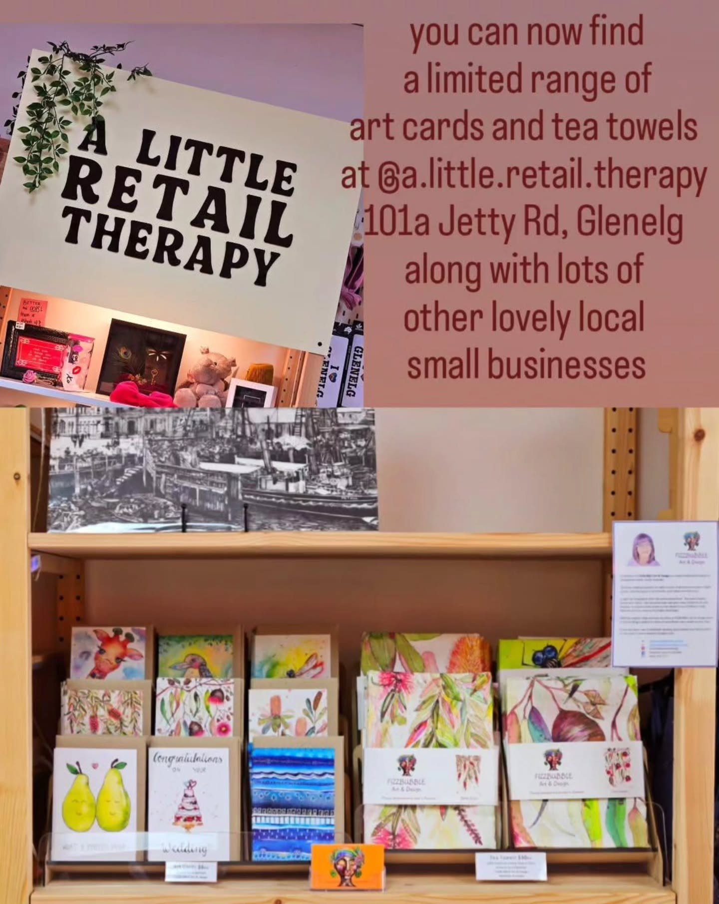 One of my goals this year is to expand my reach a little for my art and design products sooo......

You can now find a limited range of my FizzBubble Art Cards and Tea Towels at @a.little.retail.therapy 
101a Jetty Road, Glenelg along with lots of ot