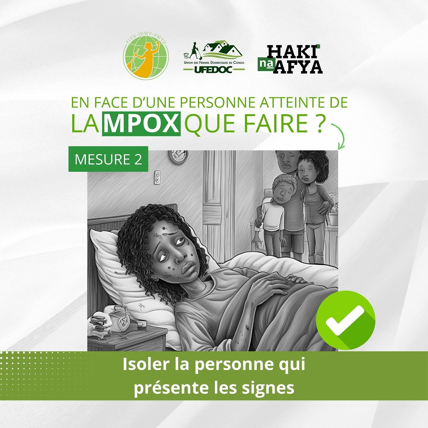 Face à un cas suspect ou confirmé de mpox : l’isolement est essentiel.
La mpox se transmet facilement par contact direct avec les lésions, les gouttelettes respiratoires ou des objets contaminés.
Lorsqu’une pe