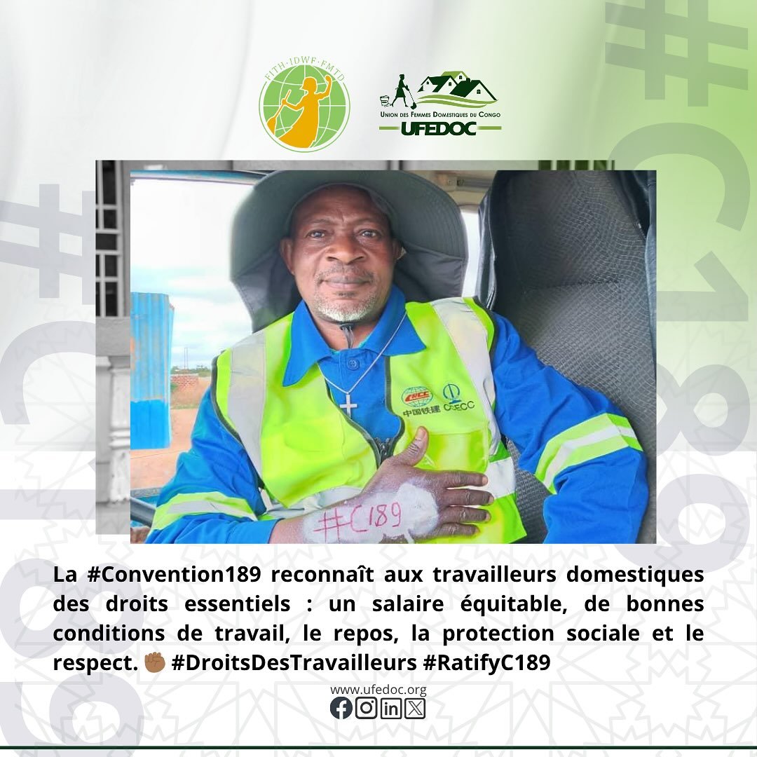 Ensemble, continuons &agrave; plaider pour la ratification de la convention 189 en RDC afin que justice, reconnaissance et protection deviennent une r&eacute;alit&eacute; pour toutes celles et ceux qui travaillent dans l&rsquo;ombre.

#C189 #DroitsDe