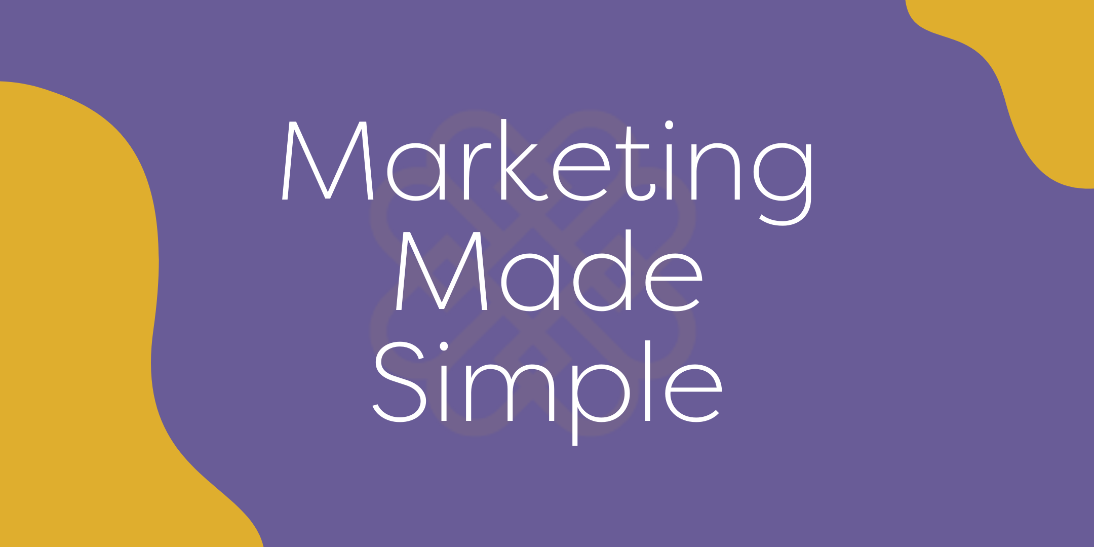 Marketing Made Simple