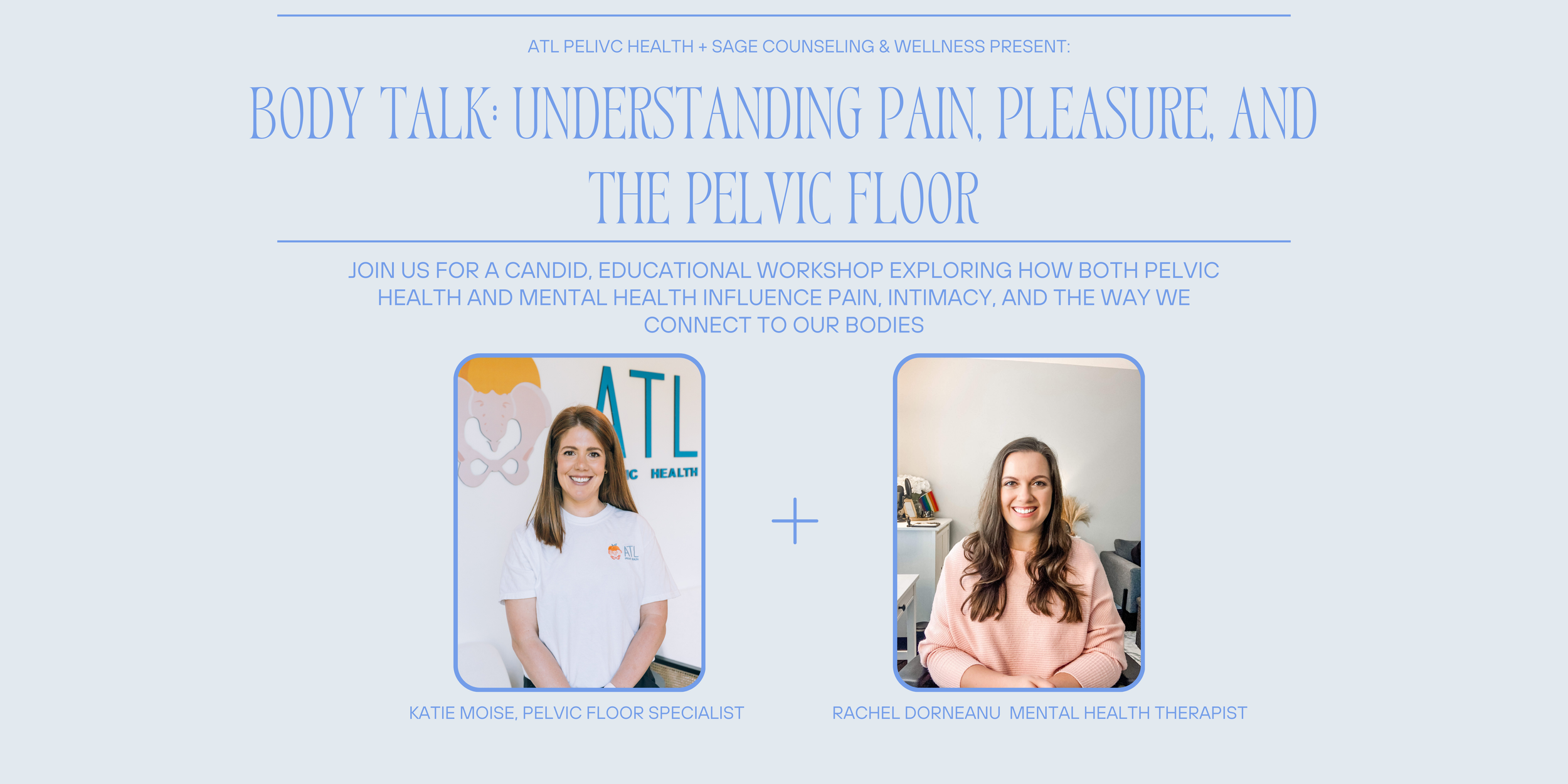 Body Talk: Understanding Pain, Pleasure, and the Pelvic Floor