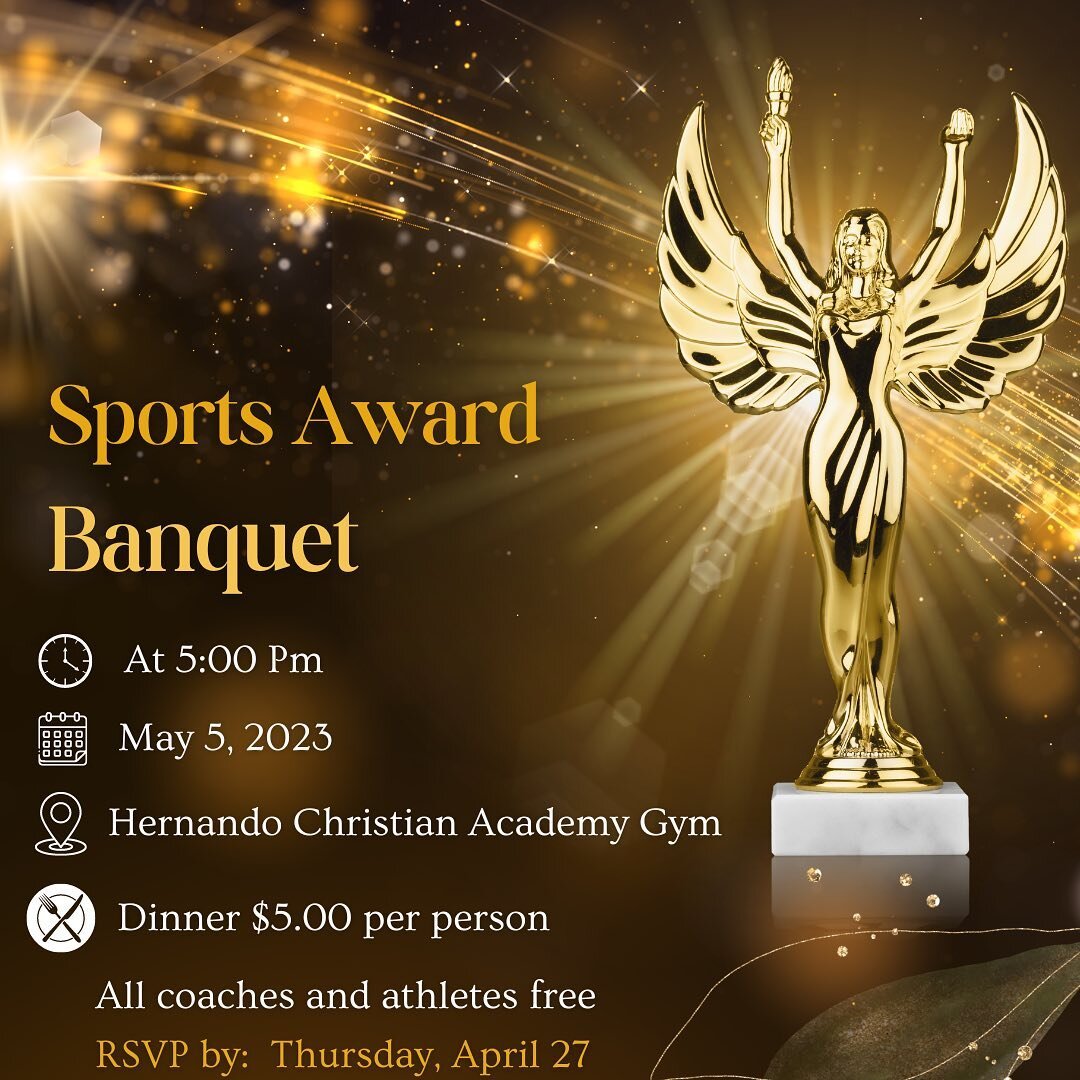Please join us on May 5th, at 5 pm, in the HCA gym to honor all our sports players. Please RSVP by April 27th with Ms. Amy in the athletic department. You may contact her at asamson@hernandochristian.org.