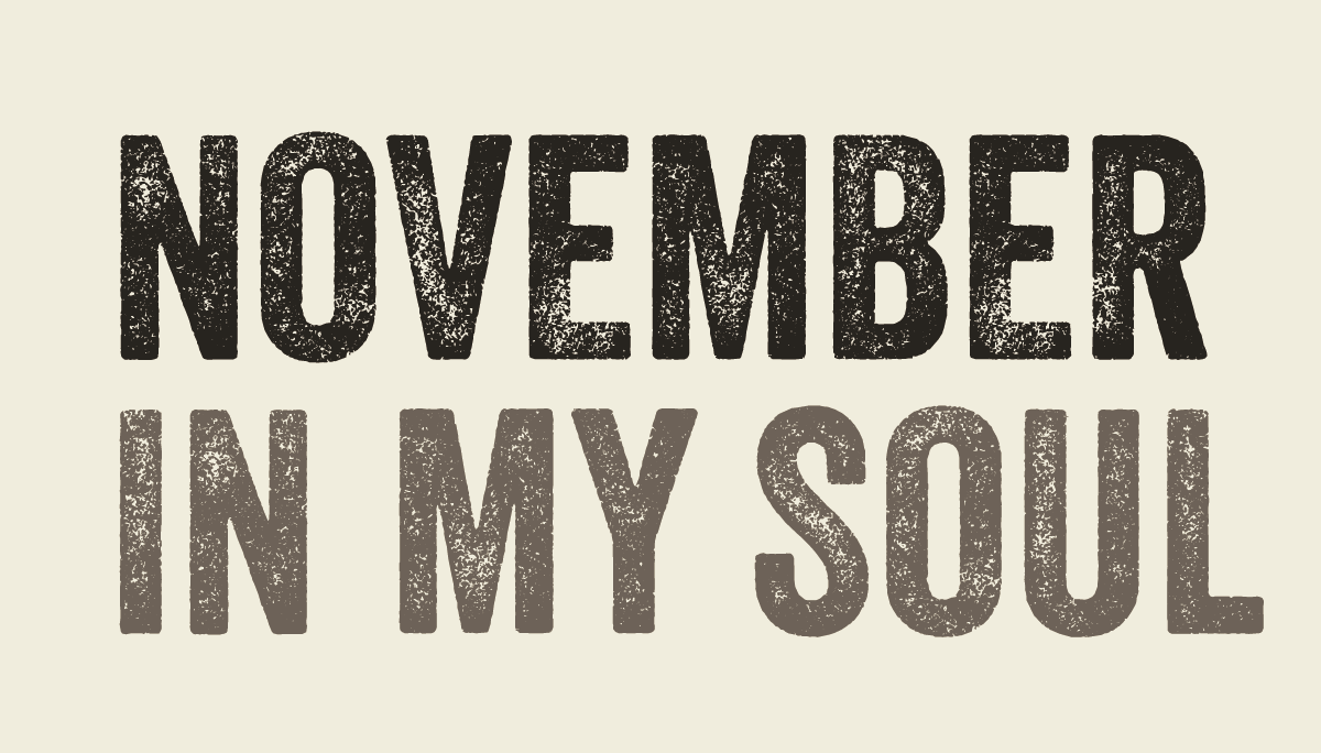 November in my Soul