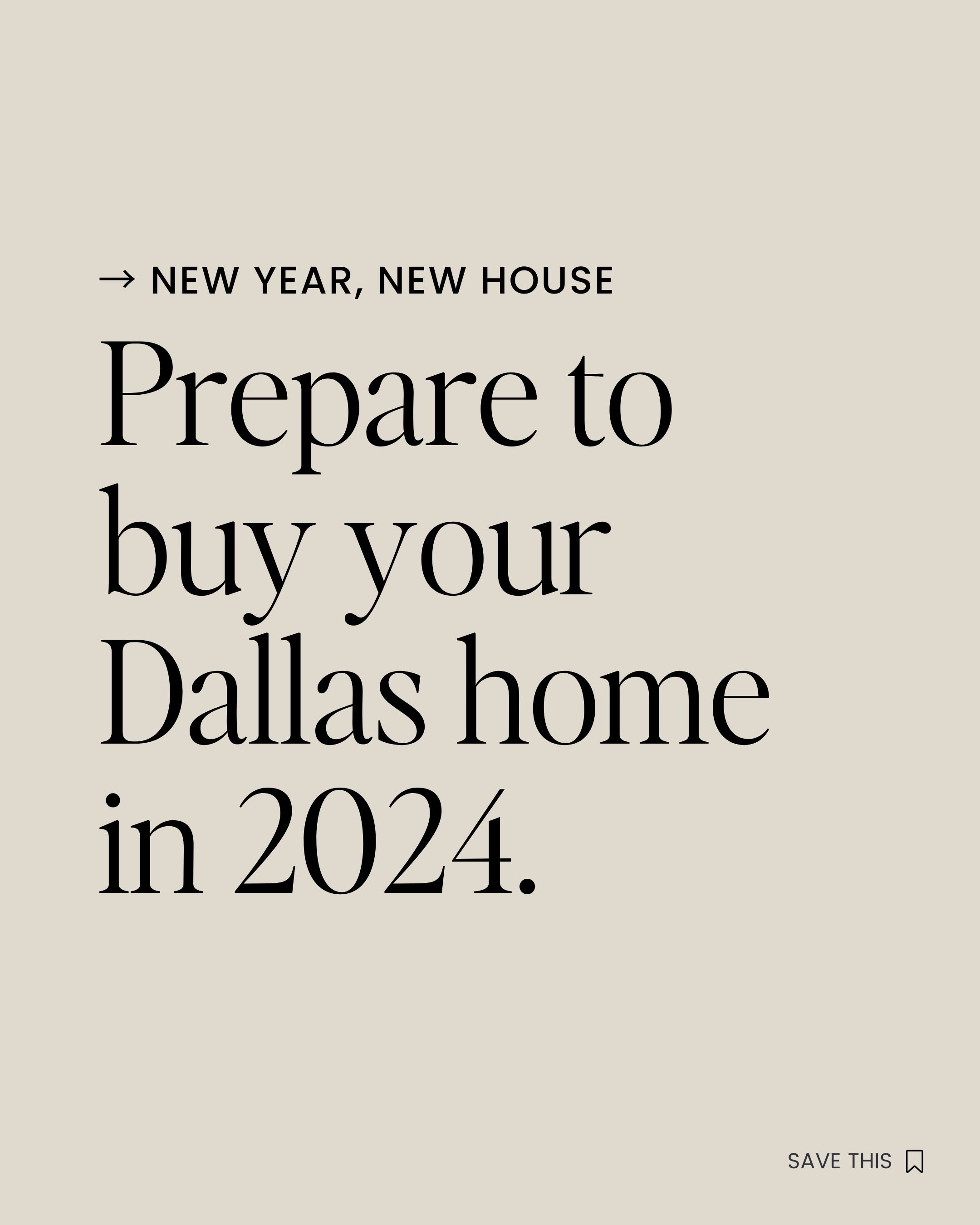 New home goals? Get ready to buy in 2024.