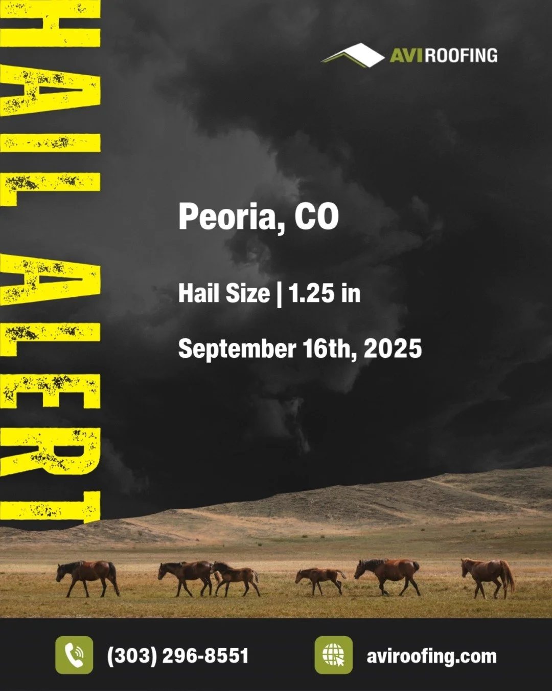 Hail has hit!
Peoria, CO was hit with hail ranging from .75" to 1.25" on September 16th, 2025.
If your home or business was affected by recent hailstorms, give AVI a call or visit us online at www.aviroofing.com to request a hail inspect