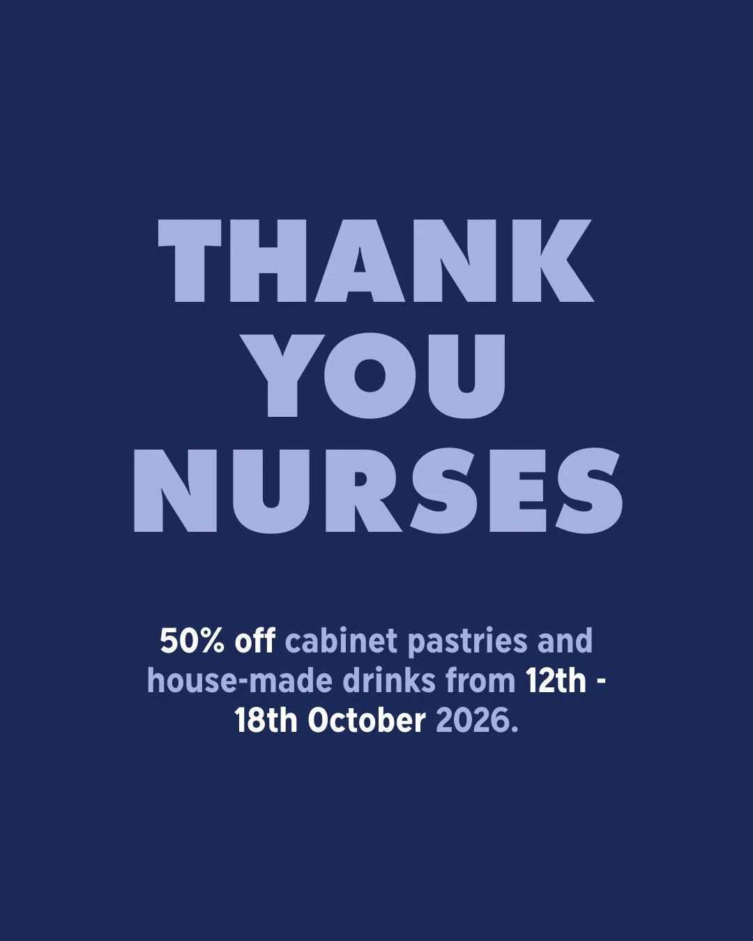 Thank you for the care you give, the hands you hold, and the way you show up for our community when it needs you most 💙⁠
⁠
From the 12th to 18th October, enjoy 50% off cabinet pastries and house-made drinks at The Baker&rsquo;s Duck.⁠
⁠
The offer is