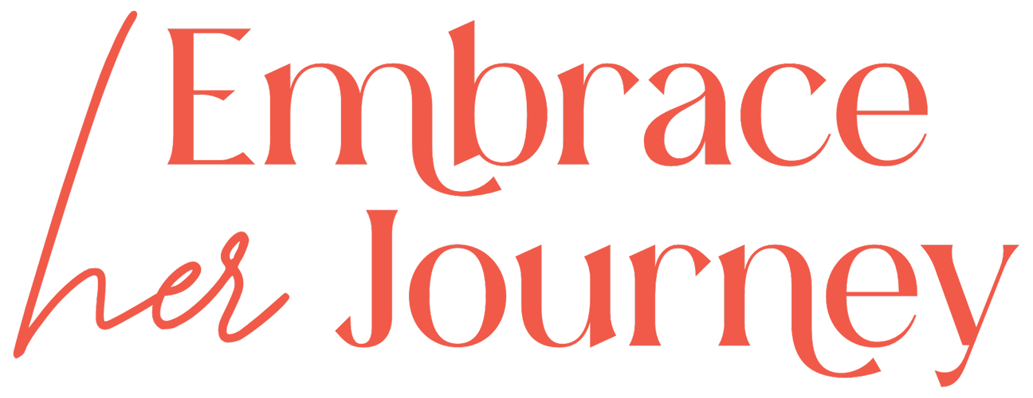 Embrace Her Journey